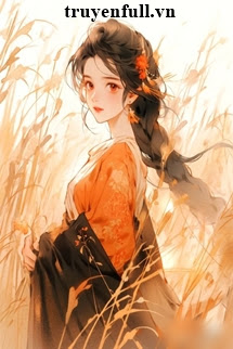 Truyện Xuyên Về Cổ Đại Làm Tiểu Cô Nương Lợi Hại