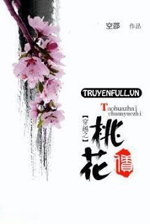 Truyện Xuyên Việt Chi Đào Hoa Trái