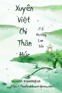 Truyện Xuyên Việt Chi Thần Húc