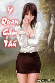 Truyện Y Quan Cầm Thú