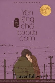 Truyện Yên Lặng Chờ Ba Bữa Cơm