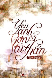 Truyện Yêu Anh Hơn Cả Tử Thần