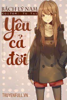 Truyện Yêu Cả Đời