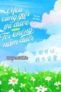 Truyện Yêu Cùng Giới Thì Được, Nhưng Tôi Không Nằm Dưới