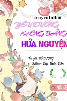 Truyện Yêu Đương Không Bằng Hứa Nguyện