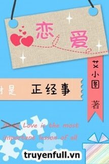 Truyện Yêu Đương Mới Là Việc Đứng Đắn