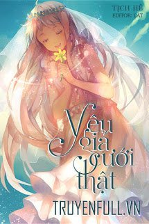 Truyện Yêu Giả Cưới Thật