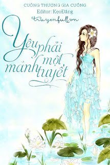 Truyện Yêu Phải Một Mảnh Tuyết