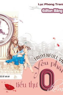 Truyện Yêu Phải Tiểu Thư 0 Điểm
